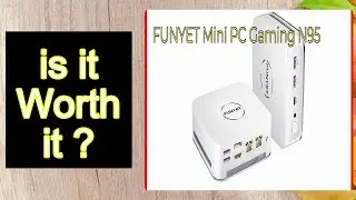 FUNYET Mini PC Gaming N95 Features - Important Information