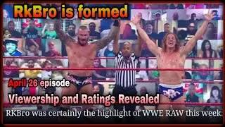 Raw April 26 Episode Viewership and Ratings Revealed | RKBro was Highlight of the Night
