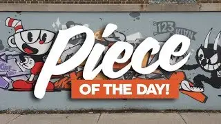 PIECE OF THE DAY : CUPHEAD GRAFFITI VIDEO OF SCIEN, KLOR & AIIK