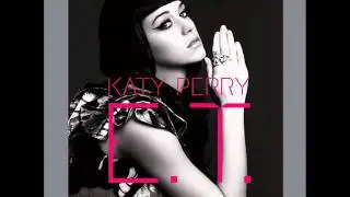 Katy Perry - E.T. (Electro Banger Radio Edit)