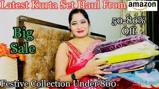 Amazon Kurta Set Haul ! Festive Special Kurta Set ! Party Wear Kurta Pant Set ! Kurta Set Under 800