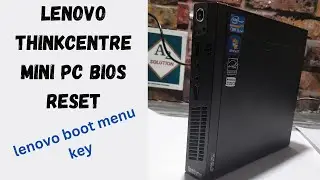 Lenovo Thinkcentre Mini Pc Bios Reset | Lenovo Boot Menu Key | How To Boot Lenovo Thinkcentre