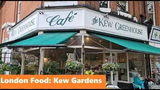 RATING LONDON FOOD: Kew Gardens & The Kew Greenhouse 4.5/10