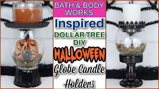 Bath & Body Works Inspired DOLLAR TREE DIY Halloween Globe Candle Holders // Halloween Decor