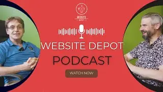 Website Depot Podcast - Danny Star !