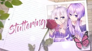 [♀-Y&hearts;S] Stuttering || Yuri MEP