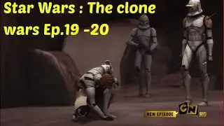 Flashback Friday's Ep.11 ( blind reaction to Star Wars : The clone wars Ep. 19-20) Redirect