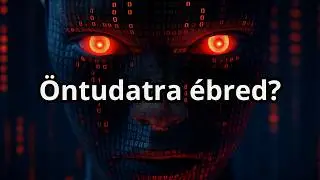 Valóban gondolkodik ChatGPT? Van öntudata?