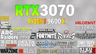 RTX 3070 + Ryzen 5 9600x - Test in 24 Games