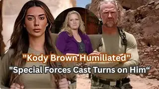Kody Brown HUMILIATED on Special Forces &ndash; Cast Couldn&rsquo;t Stand Him | RETV