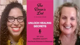 The Healing Hack You&rsquo;ve Never Heard Of (But Need to Try) with Valerie Leavitt (012)