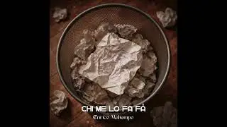 Enrico Maltempo - Chi me lo fa fà