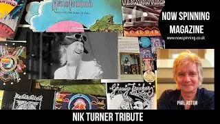 Tribute to Nik Turner from Hawkwind : Now Spinning Magazine
