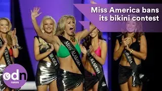 Miss America bans its bikini contest