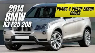 Ремонт BMW X3 F25 N47 | Коды ошибок P046C и P042F + Устранение утечки охлаждающей жидкости в охла...