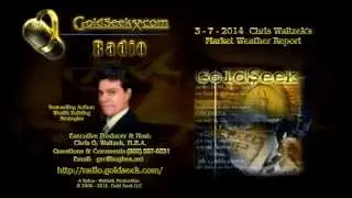 GoldSeek Radio - March 7, 2014 [ft ROB KIRBY, & PURU SAXENA]