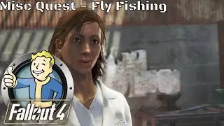Fallout 4 - Misc Quest Fly Fishing (PS4)