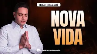 ORAÇÃO 6H 28/12 • TUDO SE FEZ NOVO HOJE