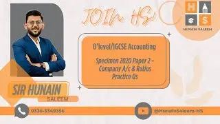 7707/0452 O'level/IGCSE Accounting - Specimen 2020 Paper 2 - Company Accounts & Ratios Practice Qs