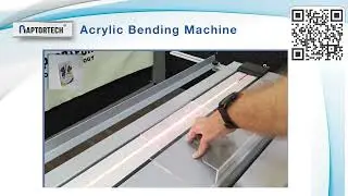 RAPTORTECH&reg;_Acrylic Bending Machine_ Thermo plieuse