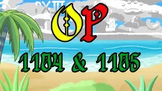 {One Piece Chapter Reaction} OP 1104 to 1105