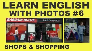 Учите английский по фотографиям 6 &mdash; Магазины и шопинг