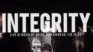 INTEGRITY - Live at Brick by brick, San diego Ca. (10.16.25)