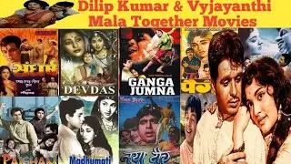 Dilip Kumar & Vyjayanthi Mala Together All Movie List। Hit & Flop All Movie Name। Movies Verdict।