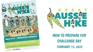 How to Prepare for Great Aussie Hike MP23