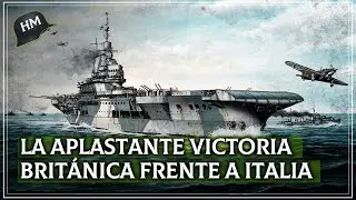 El día que la Armada Británica DESTRUYÓ POR COMPLETO a la Armada Italiana | Cabo de Matapán