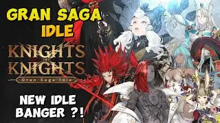 [Gran Saga Idle] New Idle Banger ? Is it worth your time ? #idlerpg