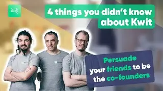 Who are the founders of Kwit?
