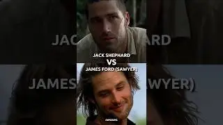 Jack Shephard VS James Ford 