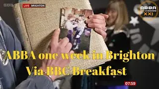 ABBA one week in Brighton Exhibition via BBC Breakfast