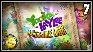 Yooka- Laylee and the Impossible Lair: Session 7