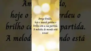 Eraldo Mazarem viver&aacute; eternamente em meu cora&ccedil;&atilde;o.
