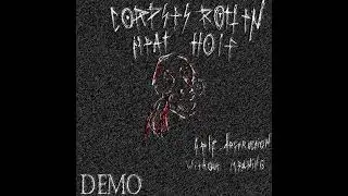 Corpses Rotten Meat Hole - Паутинный кокон [DEMO]