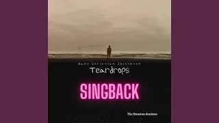 Teardrops (Singback)