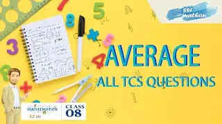 Average-Class 8| All TCS questions | by S&sup2; sir