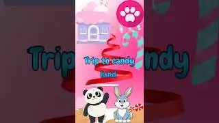 Journey to Candyland 🍬 | Fun Learning Adventure