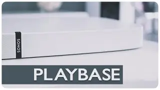 Sonos Playbase | Was kann sie im Heimkino?