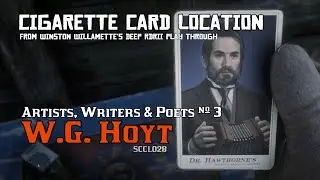 Artists, Writers & Poets 3: W.G. Hoyt - Cigarette Card Location [RDRII]