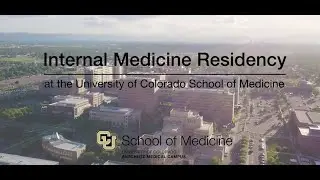 University of Colorado Internal Medicine Residency Training Program