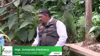 Pachac&uacute;tec Bosque Andino Podcast 2026