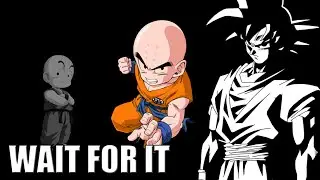 Wait For It [Krillin AMV] [ZMV Kai Round 3]