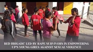 'Red Brigade' Led By Rape Survivors Is Empowering UP's Young Girls Against Sexual Violence