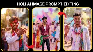 Holi Ai Photo Editing Gemini Prompts | Google Gemini Holi Photo Editing Prompts | Holi Photo Editing