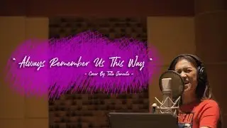 Always Remember Us This Way (A Star Is Born) - Lady Gaga [Cover by Tata Janeeta]