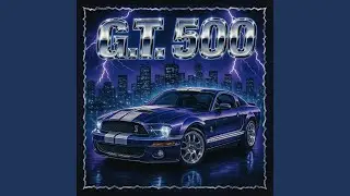 G.T. 500