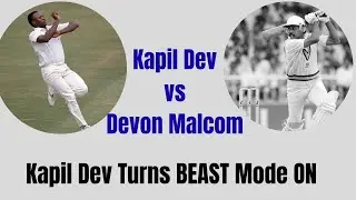 Kapil Dev vs Devon Malcom | Kapil Dev Turns BEAST Mode ON | Full Carnage at Chennai 1993!